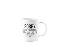 MIPOMALL Sorry Your Favourite Mug got Stolen, Funny Present for Colleague, Boss, Manager, Supervisor, Happy Birthday, Christmas Cup, Joke, Silly, Gag, Humour, Men, Women, mm-CA-330_18