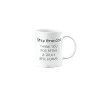 MIPOMALL Thank You Mug Present for Step Grandad, Appreciation Gift for Men or Women, Happy Birthday, Presents for Christmas, Thank You Being a Truly Epic Human, mm-CA_175_158