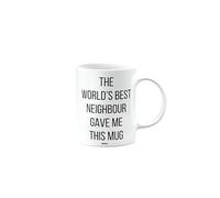 MIPOMALL The World's Best Neighbour Gave Me This Mug, Funny Birthday Gifts for Men or Women, Secret Santa, Presents for Christmas, mm-CA_207_127