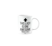MIPOMALL This Lady is one Awesome Middle Child Mug, Funny, Joke, Silly, Gag, Birthday Gifts for Men or Women, Secret Santa, Presents for Christmas, Cup, mm-CA_253_88