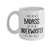 MIPOMALL Underwriters Mug - Underwriter Gifts - I Hate Being a Badass but Can't Help it - Coffee Mugs - wm7349
