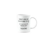 MIPOMALL Yachting Mug for Sailor, Funny Birthday Gifts for Men or Women, Secret Santa, Presents for Christmas, I Might Look Like I'm Listening to You, mm-CA_206_142