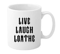 MiQAT Mugs LIVE LAUGH LOATHE message gift mug personalised on both sides funny humour