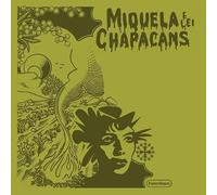 Miquela E Lei Chapacans [VINYL]