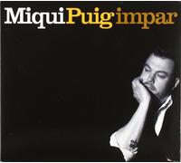 Miqui Puig - Impar [Ltd+Bonus CD Remix]