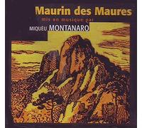 Miquieu Montanaro - Maurin Des Maures