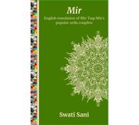 Mir: English Translation of Mir Taqi Mir's popular Urdu couplets: 2 (Famous Urdu Poets)