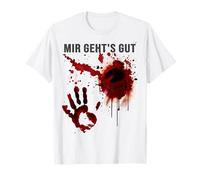 Mir Gehts Gut ES Shirt Bloody Halloween Blood Splatter T-Shirt