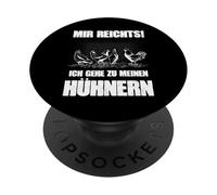 Mir Reichts Ich Geh Zu Meinen Hühnern Shirt Funny Chicken PopSockets Adhesive PopGrip