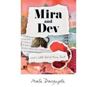 Mira and Dev: and a Little Bit of Fairy Dust