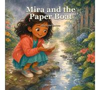 Mira and the Paper Boat