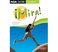 Mira AQA GCSE Spanish Foundation Student Book: (AQA GCSE Mira)