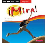 Mira AQA GCSE Spanish Higher Student Book Anneli Mclachlan Multi One Size