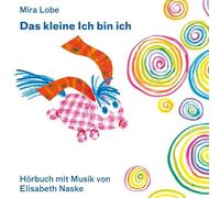 Mira - Das kleine Ich bin ich