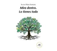 MIRA DENTRO.LO Tienes TODO.