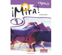 Mira! Express 1 Pupil Book: Year 8 (Mira! Express (for Year 8 starters)) by Ms Anneli Mclachlan (2006-09-04)