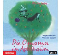 Madani,Proschat - Die Omama im Apfelbaum (Ungekürzt)
