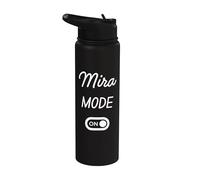 Mira Mode On Name Stainless Steel Insulated Water Bottle