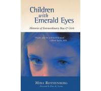 Mira Rothenberg Children with Emerald Eyes (Paperback)