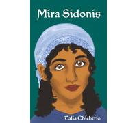 Mira Sidonis: A Latin Novella: 1 (Puella Romana)