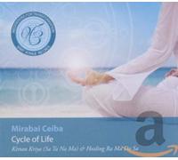 Mirabai Ceiba - The Cycle of Life