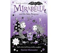 Mirabelle and the Baby Dragons – Volume 12 – Oxford University Press