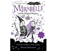 Mirabelle and the Magical Mayhem