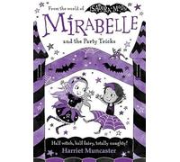 Mirabelle and the Party Tricks