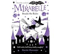 Mirabelle Breaks the Rules: Volume 2 – Oxford University Press