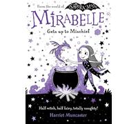 Mirabelle Gets up to Mischief