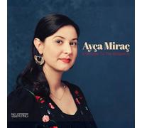Ayca Mirac – A Window to the Bosphorus – CD – in-akustik