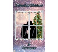 Miracle at Christmas: 1 (Small Town Miracles)