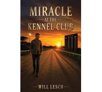 Miracle at the Kennel Club