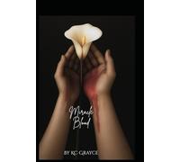 Miracle Blood: Part One: Becoming