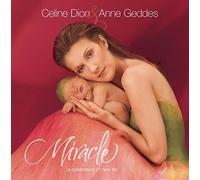 Miracle by Celine Dion (2004-05-03)