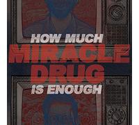 Miracle Drug - How Much Is Enough (Blue Vinyl) [VINYL]