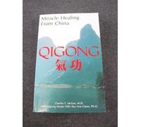 Miracle Healing from China...Qigong