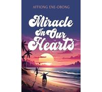MIRACLE IN OUR HEARTS
