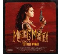 Miracle Master - Tattooed Woman