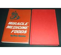 Miracle Medicine Foods