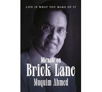 Miracle on Brick Lane: Life is what you make of it