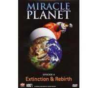 Miracle Planet - Extinction & Rebirth