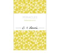 [(Miracles: a Preliminary Study)] [ By (author) C. S. Lewis ] [April, 2012]