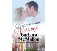 Miracles and Marriage: 5 (Making a Family)