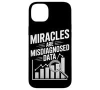 Miracles Are Misdiagnosed Data Case for iPhone 14 Plus
