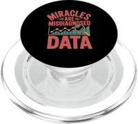 Miracles Are Misdiagnosed Data PopSockets PopGrip for MagSafe
