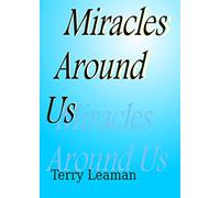 Miracles Around Us