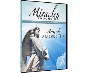 Miracles Around Us: Volume Four - Angels Among Us