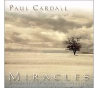 Miracles by Paul Cardall (2004-05-03)