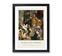 Miracles By Peter Paul Rubens Exhibition Museum Painting Framed Print | A3 Black Framed Wall Art | Ready to Hang | Modern Historical Picture | Living Room Bedroom Lounge Office